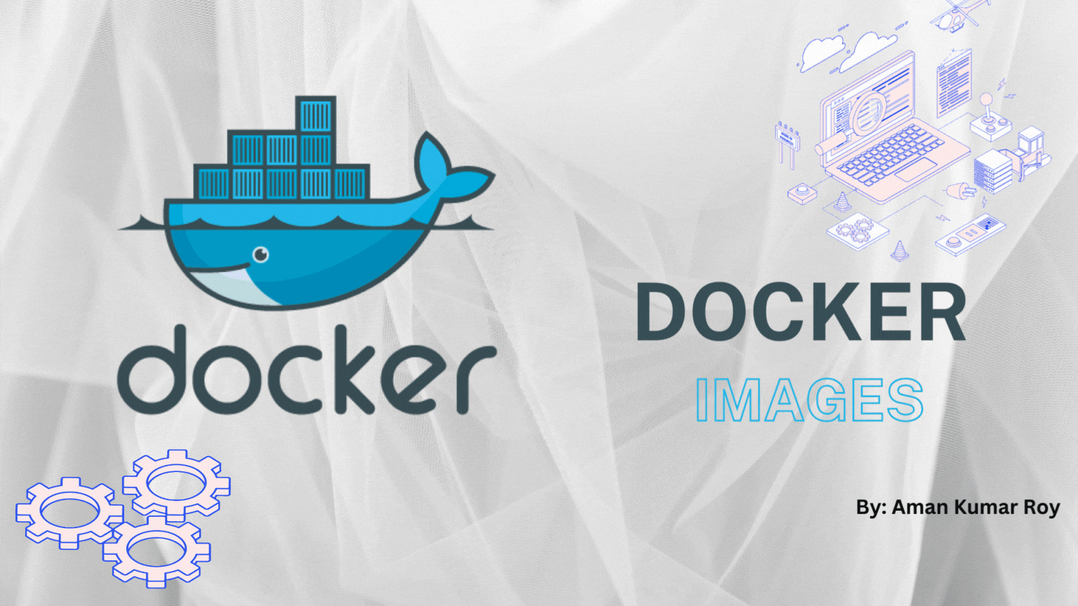 π Day 3: Docker Images - Building Blocks of Containerization ποΈπΌοΈπ³